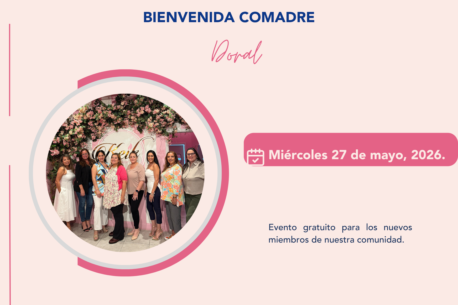 Bienvenida comadre Doral